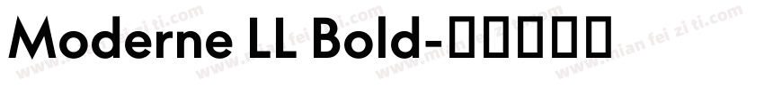 Moderne LL Bold字体转换